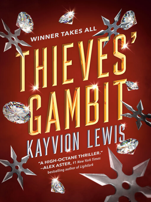 Title details for Thieves' Gambit by Kayvion Lewis - Available